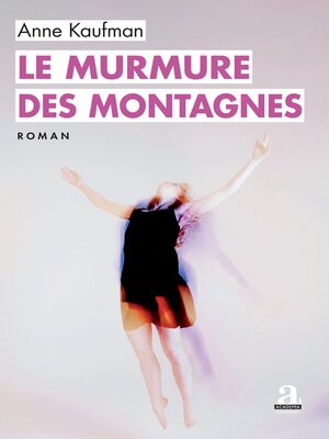 cover image of Le murmure des montagnes